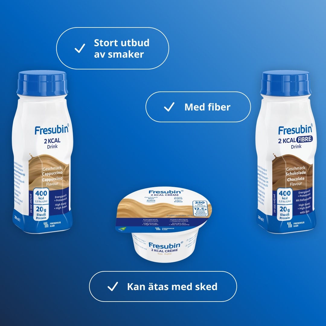 Fresubins 2KCAL-serie omfattar Fresubins bredaste utbud av smaker, skedbara varianter och alternativ med extra fiber. Serien omfattar 2KCAL Drink, 2KCAL COMPACT Drink, 2KCAL FIBRE, 2KCAL FIBRE COMPACT Drink och 2KCAL Crème 