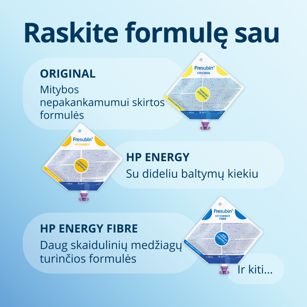 Raskite sau tinkamą mišinį iš „Fresubin“ asortimento, kuriame rasite 2 kcal mišinius, skirtus dideliam energijos kiekiui, ir mažo tūrio variantus, skirtus ribotam skysčių suvartojimui, augalinės kilmės variantus pacientams su specifiniais mitybos įpročiais, didelio ląstelienos kiekio variantus tiems, kurie kenčia nuo vidurių užkietėjimo ir žarnyno sutrikimų, ir dar daugiau... 