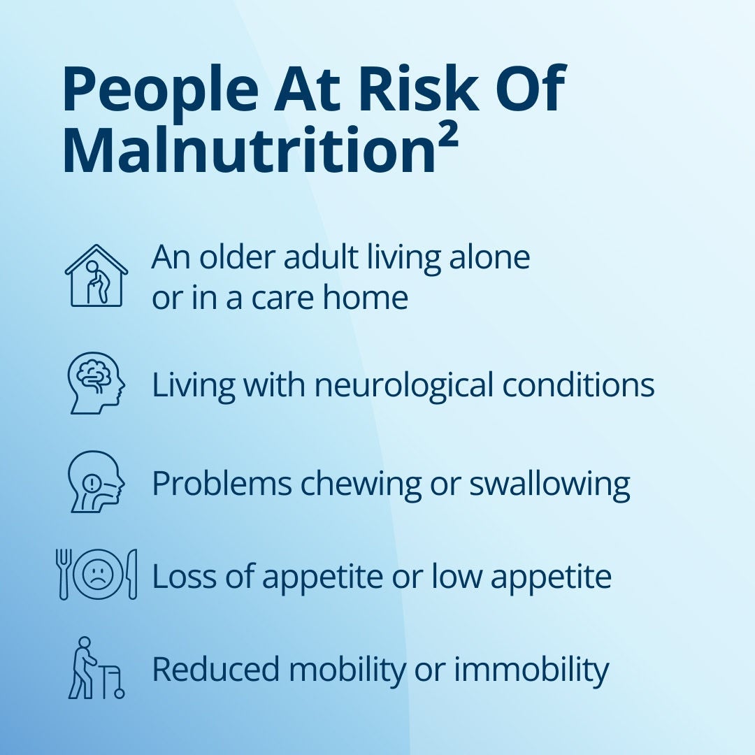 Fresubin explains that people who are at a higher risk of malnutrition include older adults living alone or in a care home, those recovering from a stroke, people living with neurological conditions, those with problems chewing or swallowing, people suffering from a loss of appetite or a low appetite, and older adults with reduced mobility or immobility 