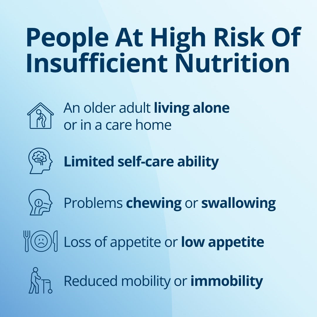 Fresubin explains that people who are at a higher risk of malnutrition include older adults living alone or in a care home, those recovering from a stroke, people living with neurological conditions, those with problems chewing or swallowing, people suffering from a loss of appetite or a low appetite, and older adults with reduced mobility or immobility 